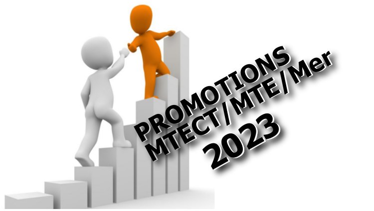 promotions-2023-r-sultats-des-promotions-des-agents-mtect-mte-mer